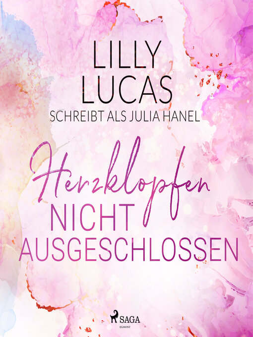 Title details for Herzklopfen nicht ausgeschlossen by Lilly Lucas - Available